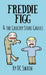 Freddie Figg & the Grocery Store Ghouls