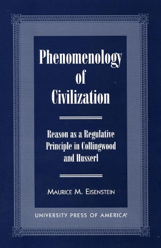 Phenomenology of Civilization