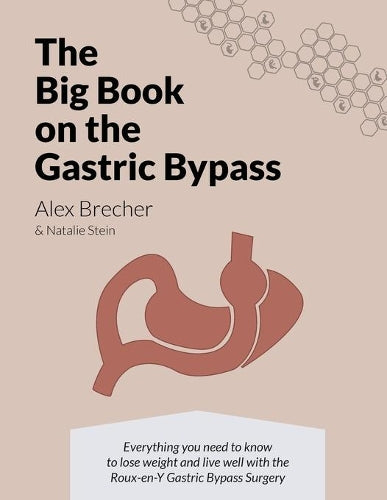 The BIG Book on the Gastric Bypass
