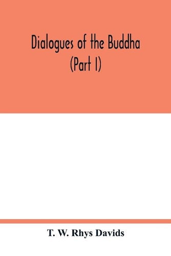 Dialogues of the Buddha (Part I
