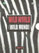 Wild World - Wild Mundi