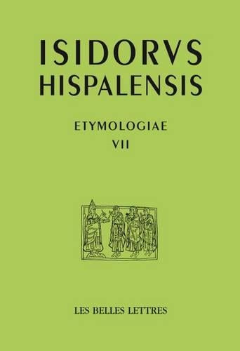 Isidore de Seville, Etymologies VII
