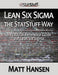 Lean Six Sigma the StatStuff Way