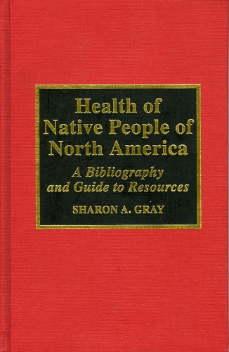 Health of Native People of North America