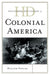 Historical Dictionary of Colonial America