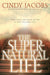 The Supernatural Life