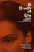 A Breath of Life