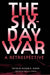 The Six-Day War: A Retrospective