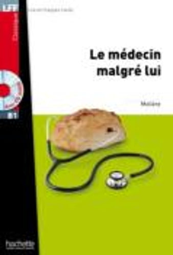 Le medecin malgre lui + Online Audio