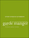 Garde Manger: The Art and Craft of the Cold Kitchen, 4e Study Guide