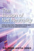The Illusion of Net Neutrality