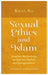 Sexual Ethics and Islam