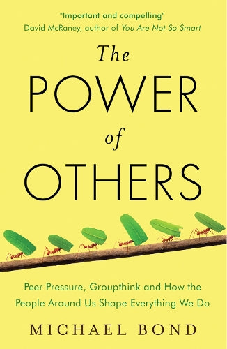 The Power of Others