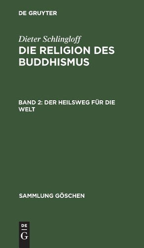 Der Heilsweg für die Welt (Sammlung Göschen, 770) (German Edition