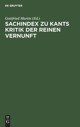 Sachindex zu Kants Kritik der reinen Vernunft (German Edition