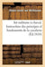 Art militaire à cheval. Instruction des principes et fondements de la cavallerie: , Et de Ses Quatre Espèces, Ascavoir Lances, Corrasses, Arquebus Et Drageons... (Sciences Sociales