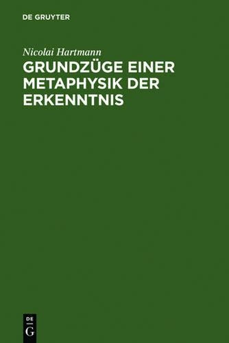 Grundzüge einer Metaphysik der Erkenntnis (German Edition