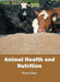Animal Health and Nutrition