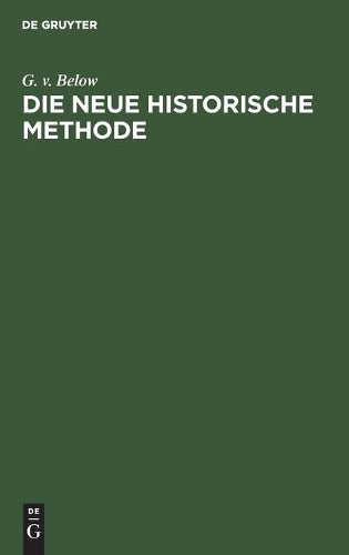 Die neue historische Methode (German Edition