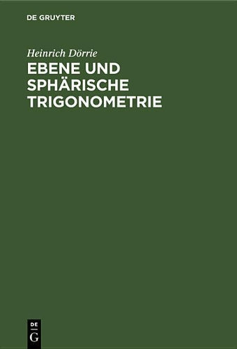 Ebene und sphärische Trigonometrie (German Edition