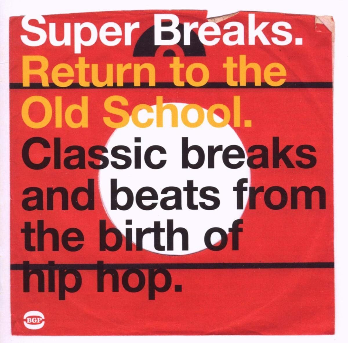 Super Breaks: Return to the Old School