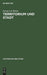 Territorium und Stadt: Aufsätze zur deutschen Verfassungs-, Verwaltungs- und Wirtschaftsgeschichte (Historische Bibliothek, 11) (German Edition