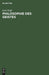 Philosophie des Geistes (German Edition