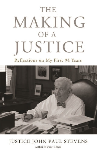 The Making of a Justice