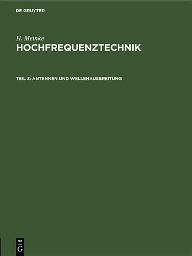 Antennen und Wellenausbreitung (German Edition