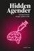 Hidden Agender