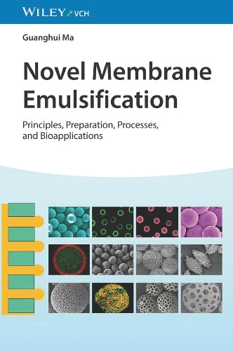 Novel Membrane Emulsification