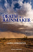 Death of a Rainmaker