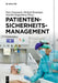 Patientensicherheitsmanagement (German Edition