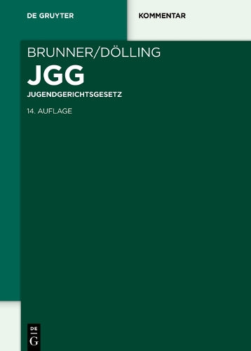 Jugendgerichtsgesetz: Kommentar (De Gruyter Kommentar) (German Edition