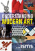 Understanding Modern Art