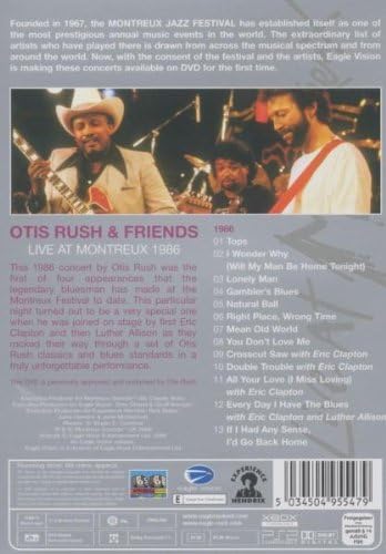 Otis Rush & Friends - Live at Montreux 1986
