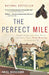The Perfect Mile