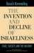 The Invention and Decline of Israeliness