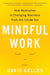 Mindful Work