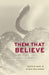 Them That Believe
