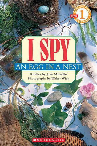 I Spy an Egg in a Nest (Scholastic Reader, Level 1