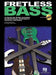 Fretless Bass - A Hands-On Guide