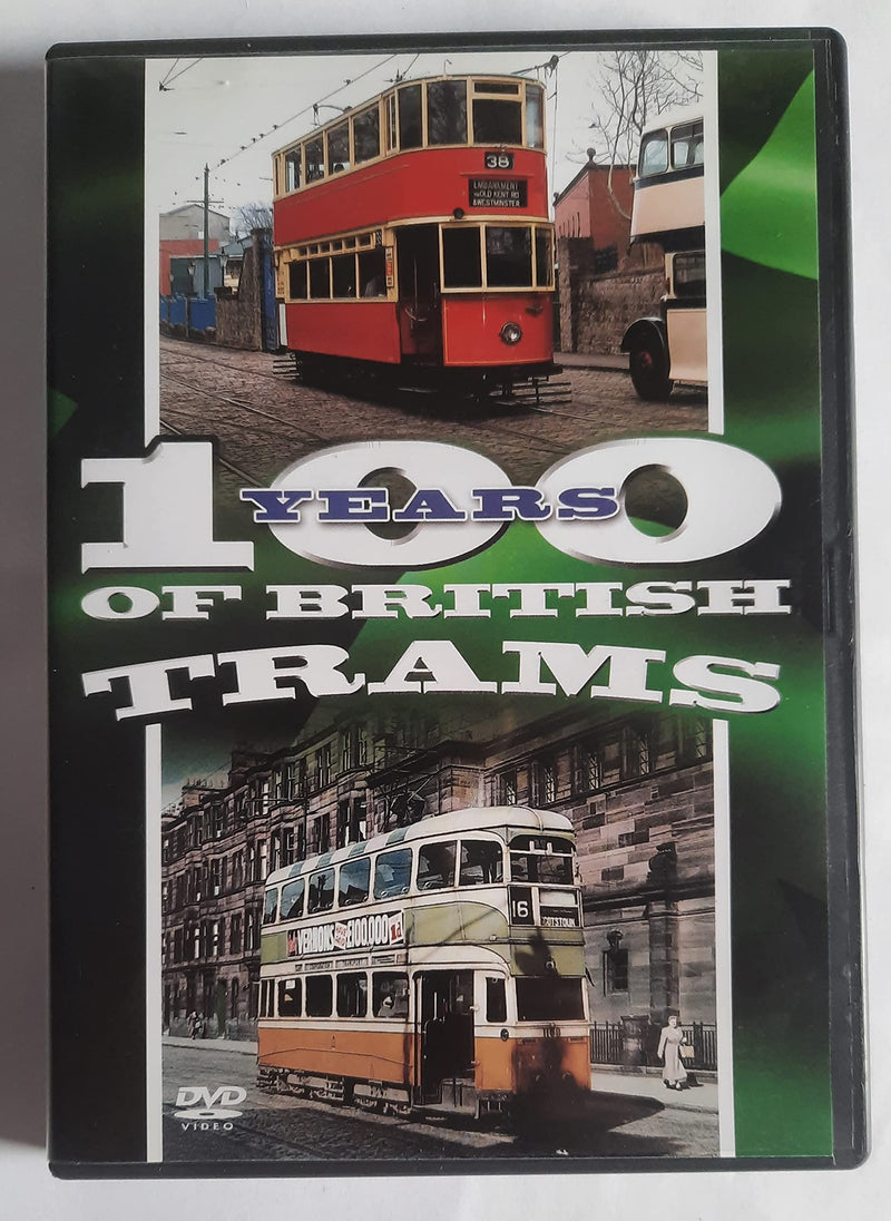 100 Years Of British Trams