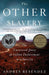 Other Slavery, The
