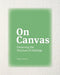On Canvas - Preserving the Structure of Paintings