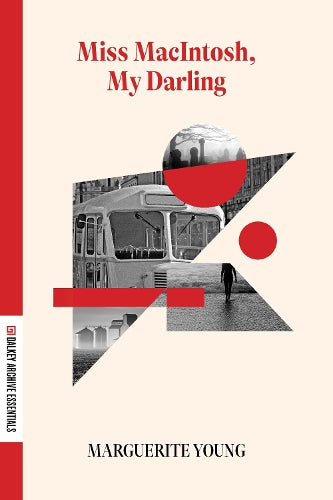 Miss MacIntosh, My Darling (Dalkey Archive Essentials