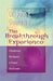 The Breakthrough Experience