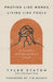 Praying Like Monks, Living Like Fools