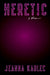 Heretic