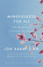 Mindfulness for All